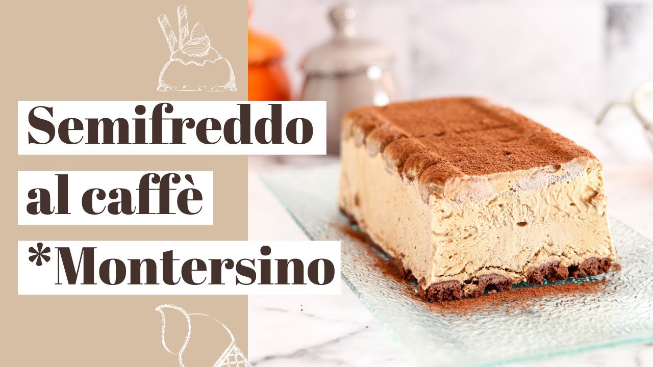 SEMIFREDDO al caffè, gusto "Coppa del Nonno!"
