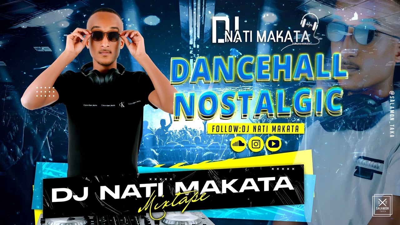 Dancehall//Nostalgic - MixTape 2K24 By ( Dj Nati Makata ) - V3 -