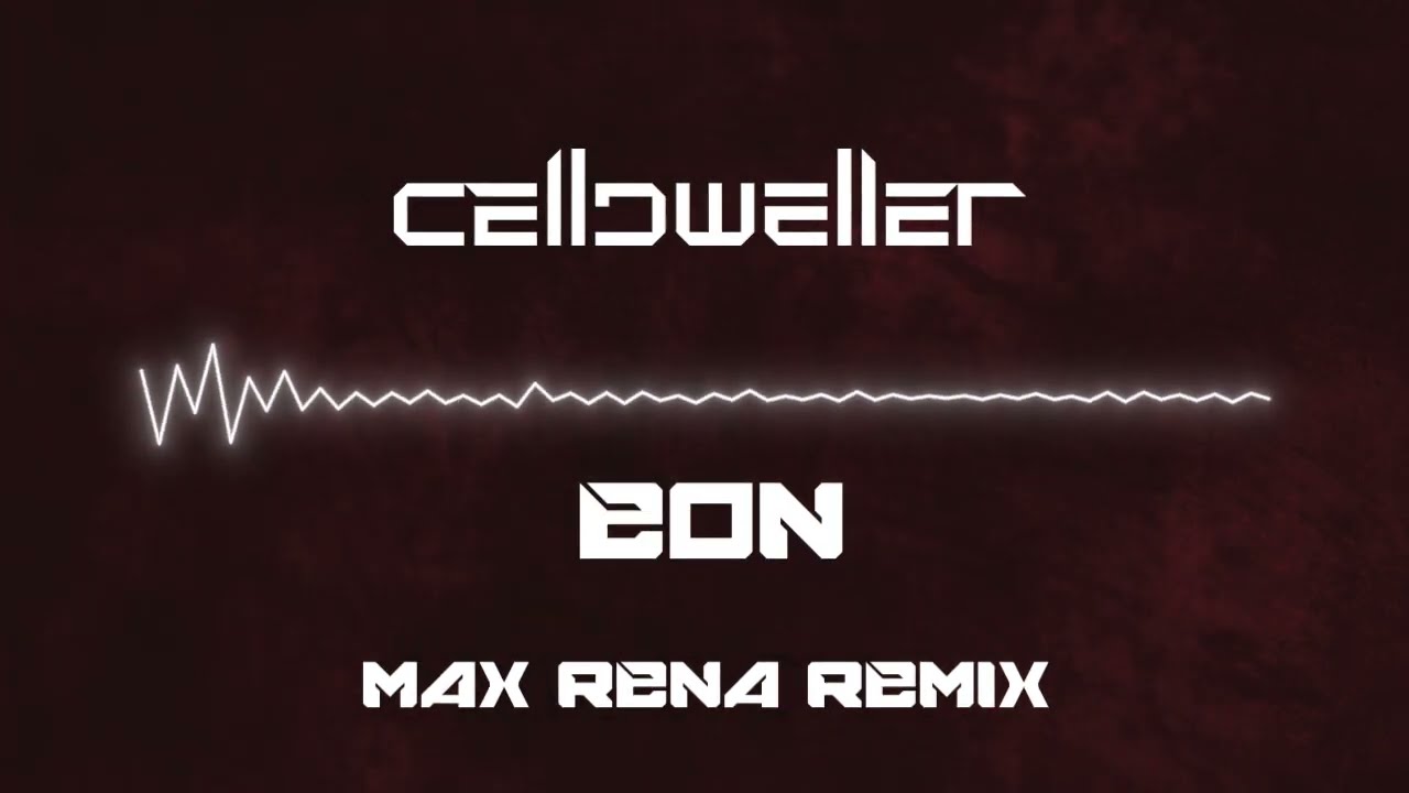 Celldweller - EON (Max Rena Remix) Argent Metal