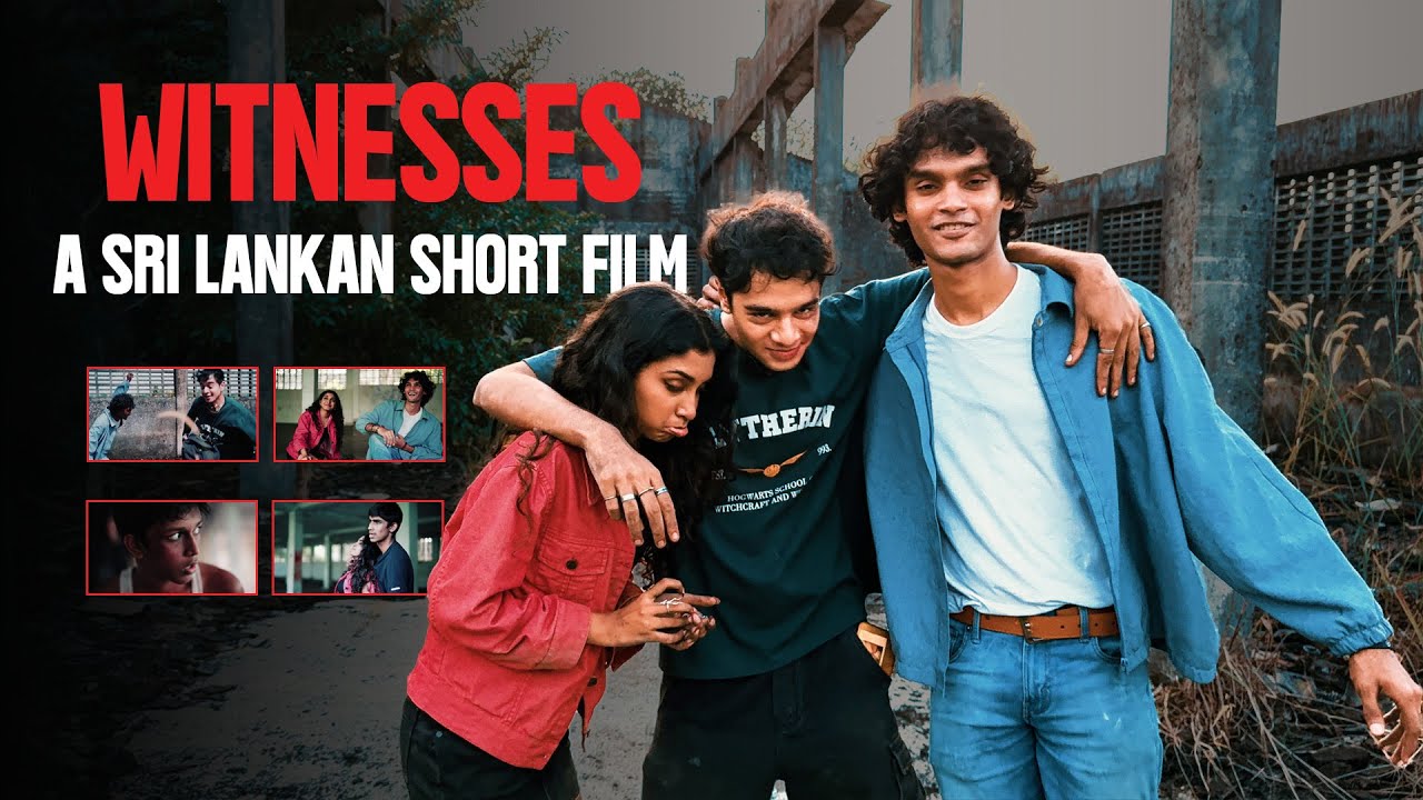Witnesses | A Sri Lankan Short Film