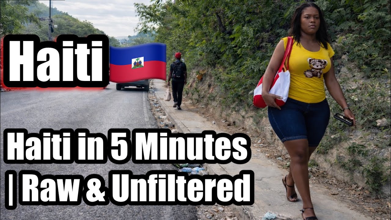🇭🇹 Haiti in 5 Minutes | Raw & Unfiltered