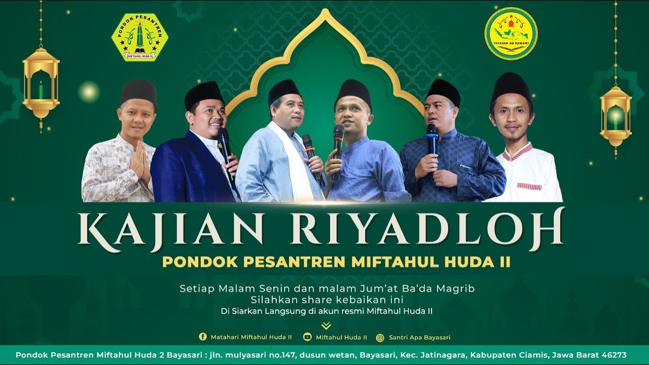 Kajian Riyadloh Malam Senin Pondok Pesantren Miftahul Huda II
