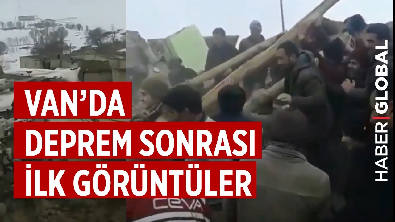 Van'da Deprem B&ouml;lgesinden İlk G&ouml;r&uuml;nt&uuml;ler