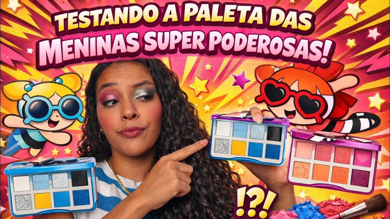 🚨 ESSA PALETA DAS MENINAS SUPER PODEROSAS É TUDO ISSO MESMO?! 🤨| BELEZA CACHEADA