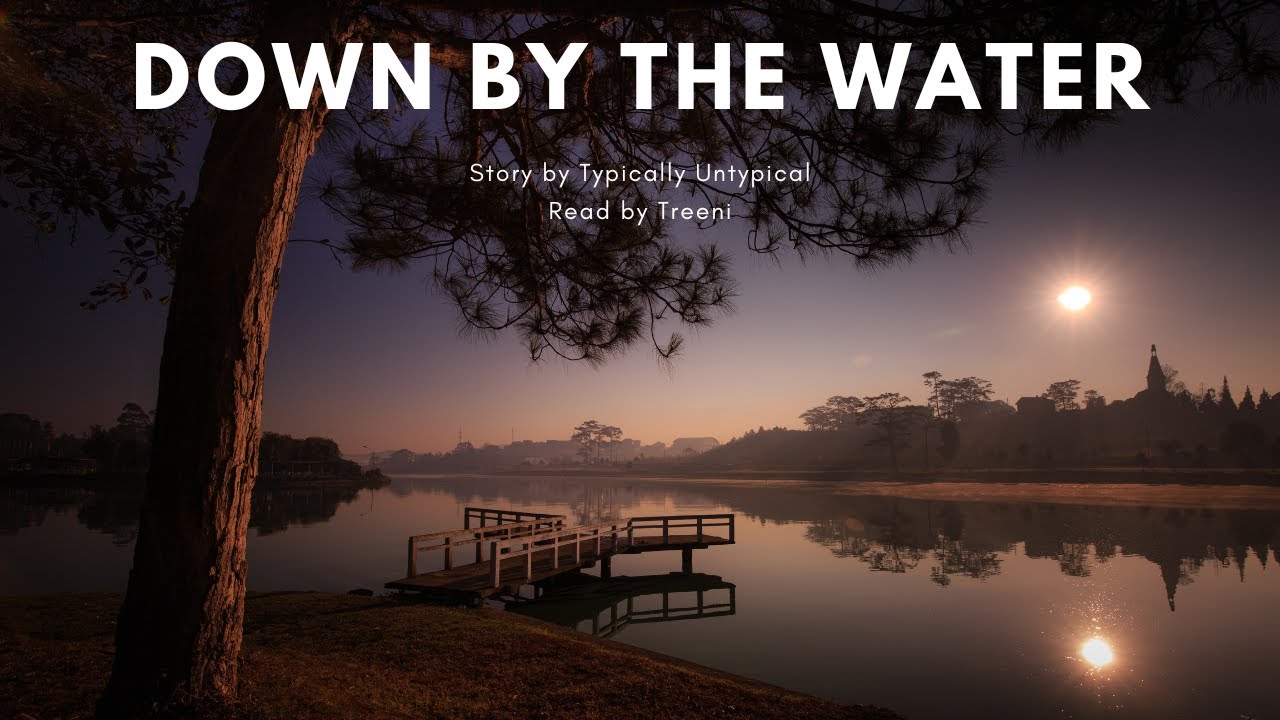 Down by the Water - Sanders Sides [Podfic]