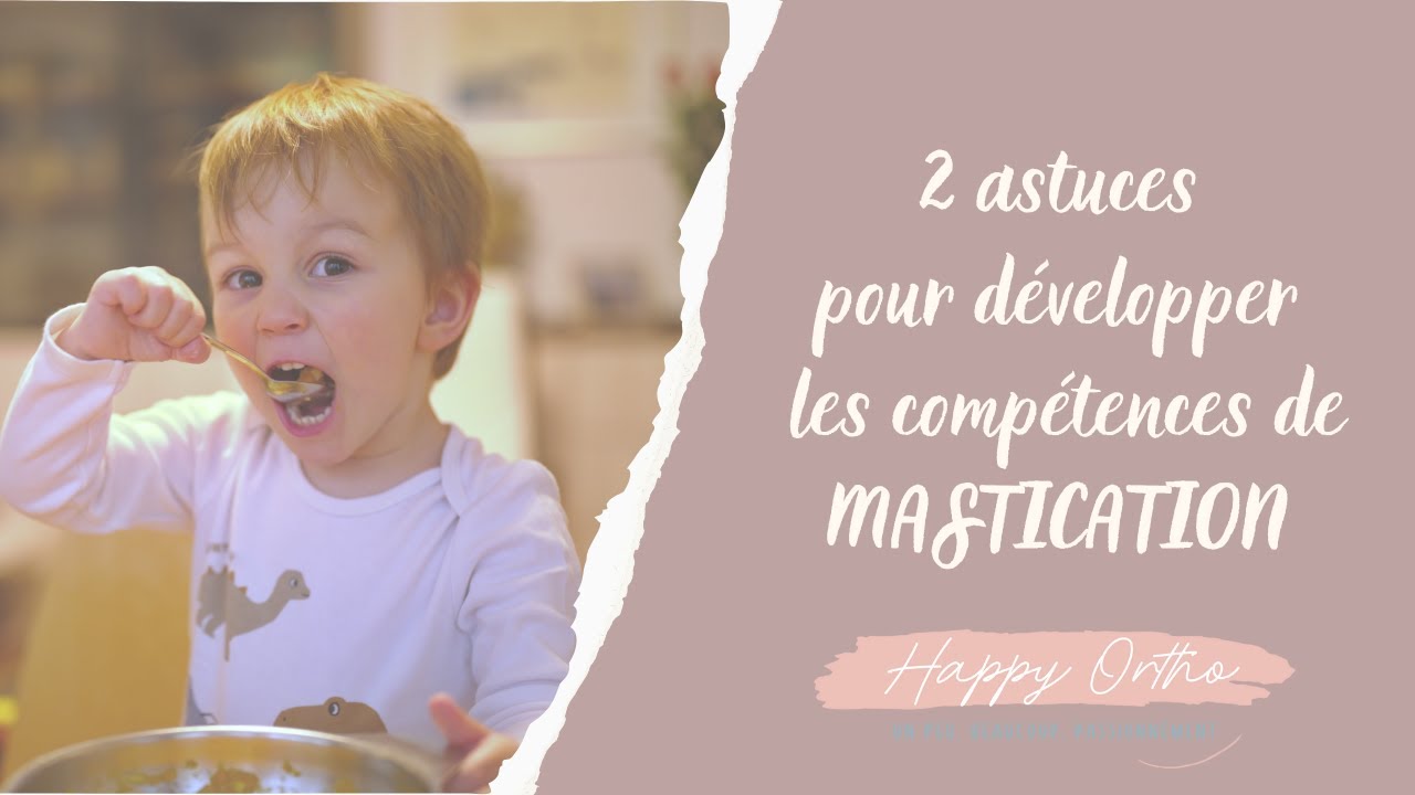 Mastication chez le jeune enfant : 2 astuces pour les orthophonistes pour stimuler la mastication 👶🦷