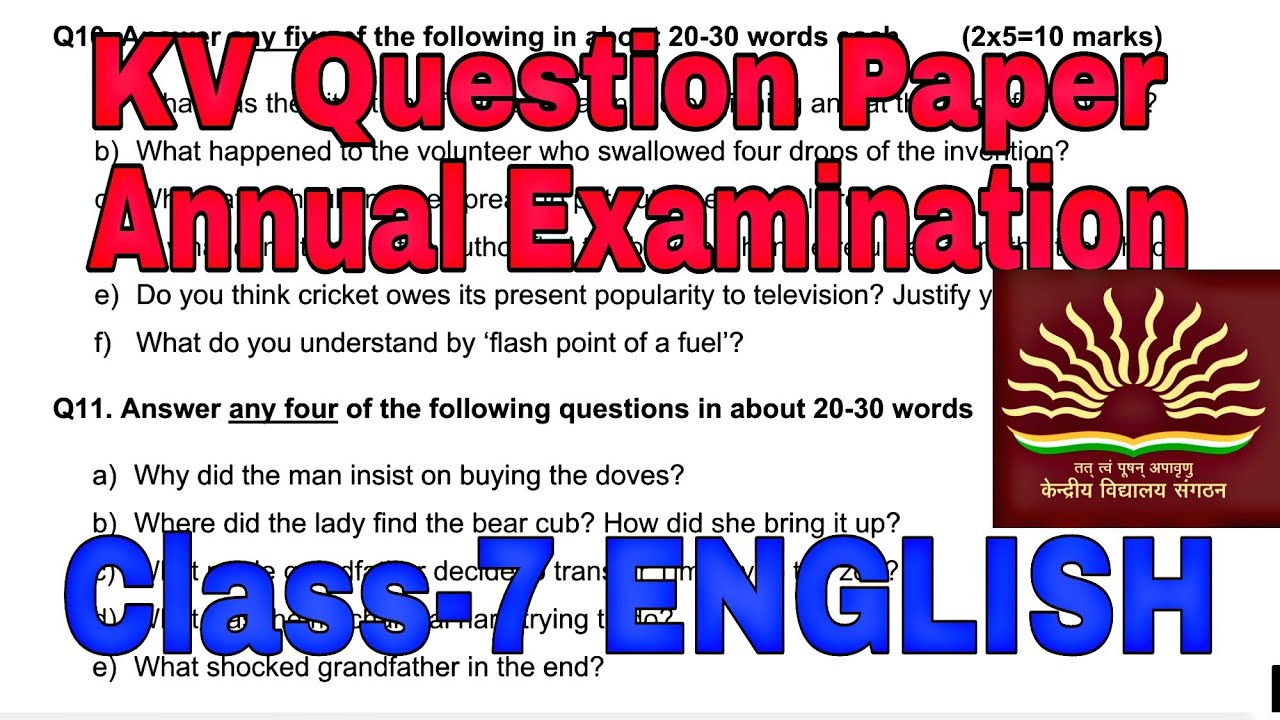 KV Question Papers / Class-7 ENGLISH /previous year Annual Exam For KV Students/ Kendriya Vidyalaya