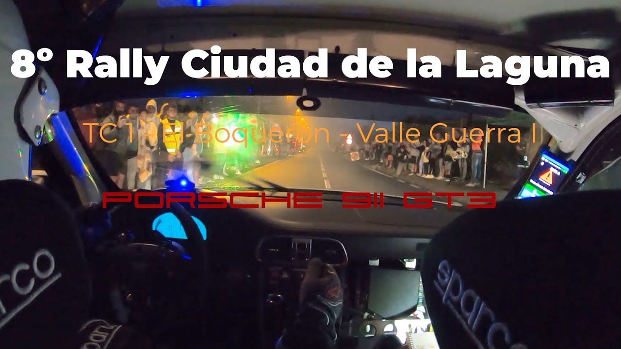 8 Rally Ciudad de la Laguna 22 TC1 El Boquerón I Raúl Carro & Miguel Reverón Porsche 997 Rally 2010