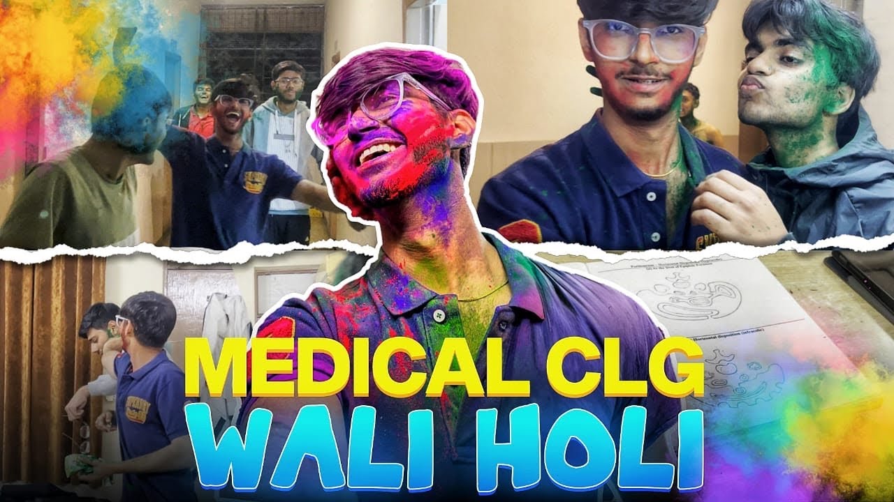 Medical college wali HOLI