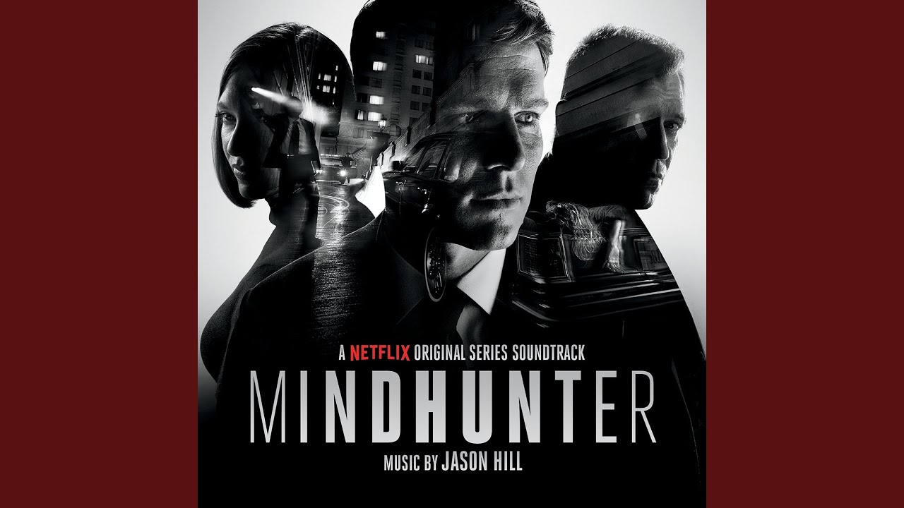 Main Titles - Mindhunter