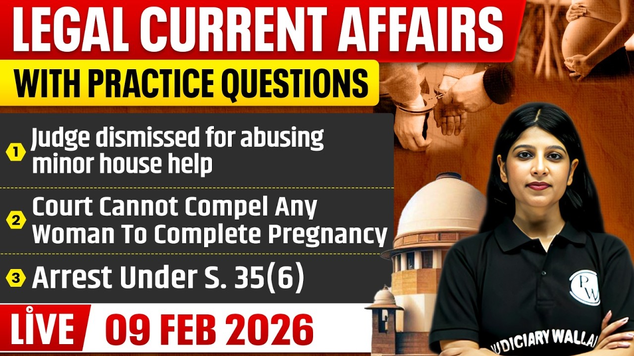 Legal Current Affairs Today | 9 February 2026 | Top Legal News | Judiciary/APO/APP | Judiciary By PW