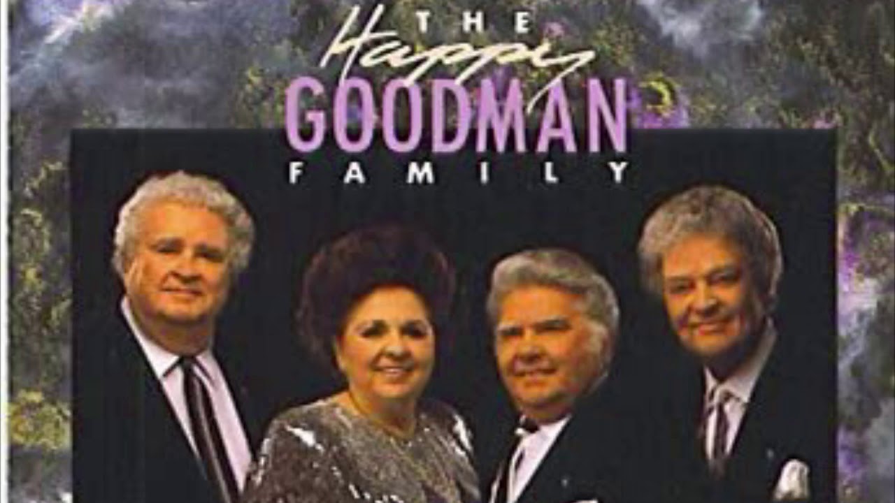 Lord, Paint My Mind - The Happy Goodmans (The Reunion)