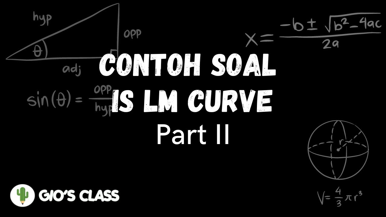 Contoh Soal IS LM Curve Part 2