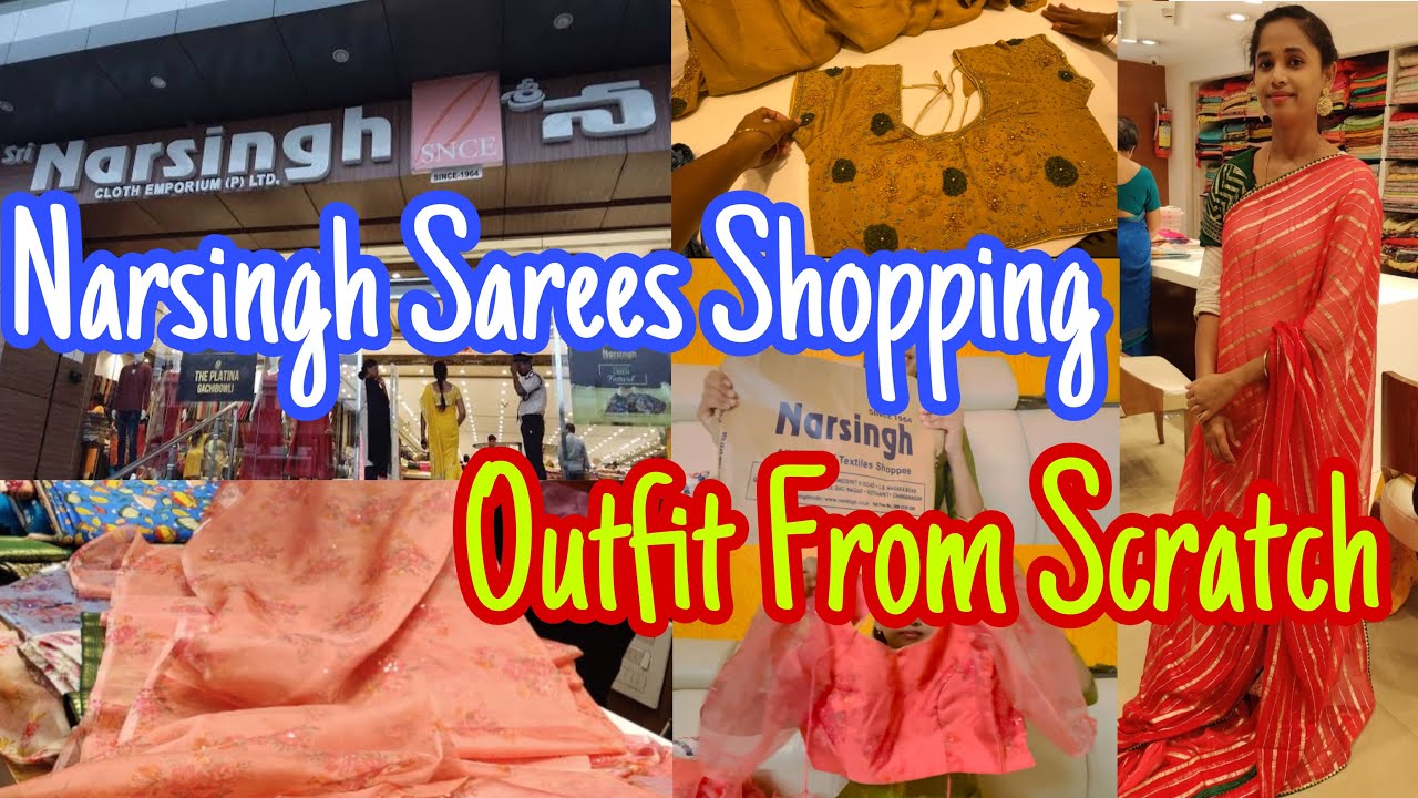 Narsingh fabrics and saree shopping || outfit from scratch || Narsingh sarees part-2 #shopping