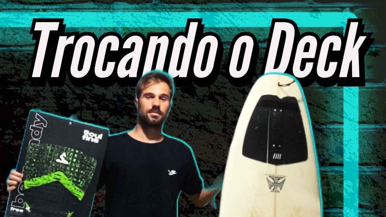 Como trocar o deck de uma prancha de surf