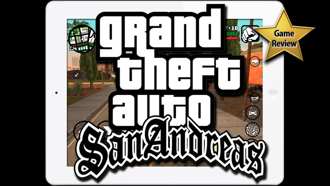 GRAND THEFT AUTO: SAN ANDREAS para iPad/iPhone/iPod Touch - ANÁLISIS