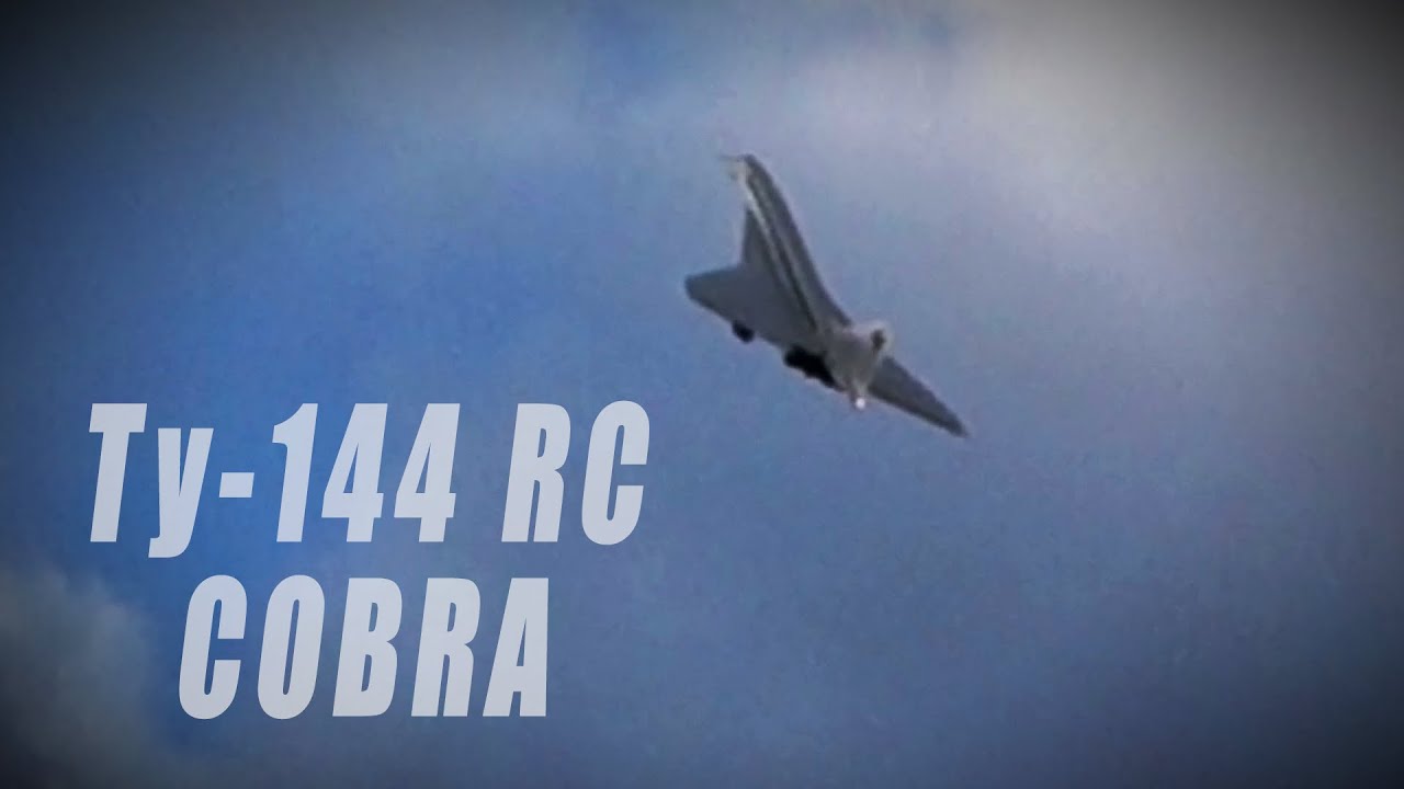 TU-144 CCCP-68001 1/16 RC: Pugachev’s Cobra
