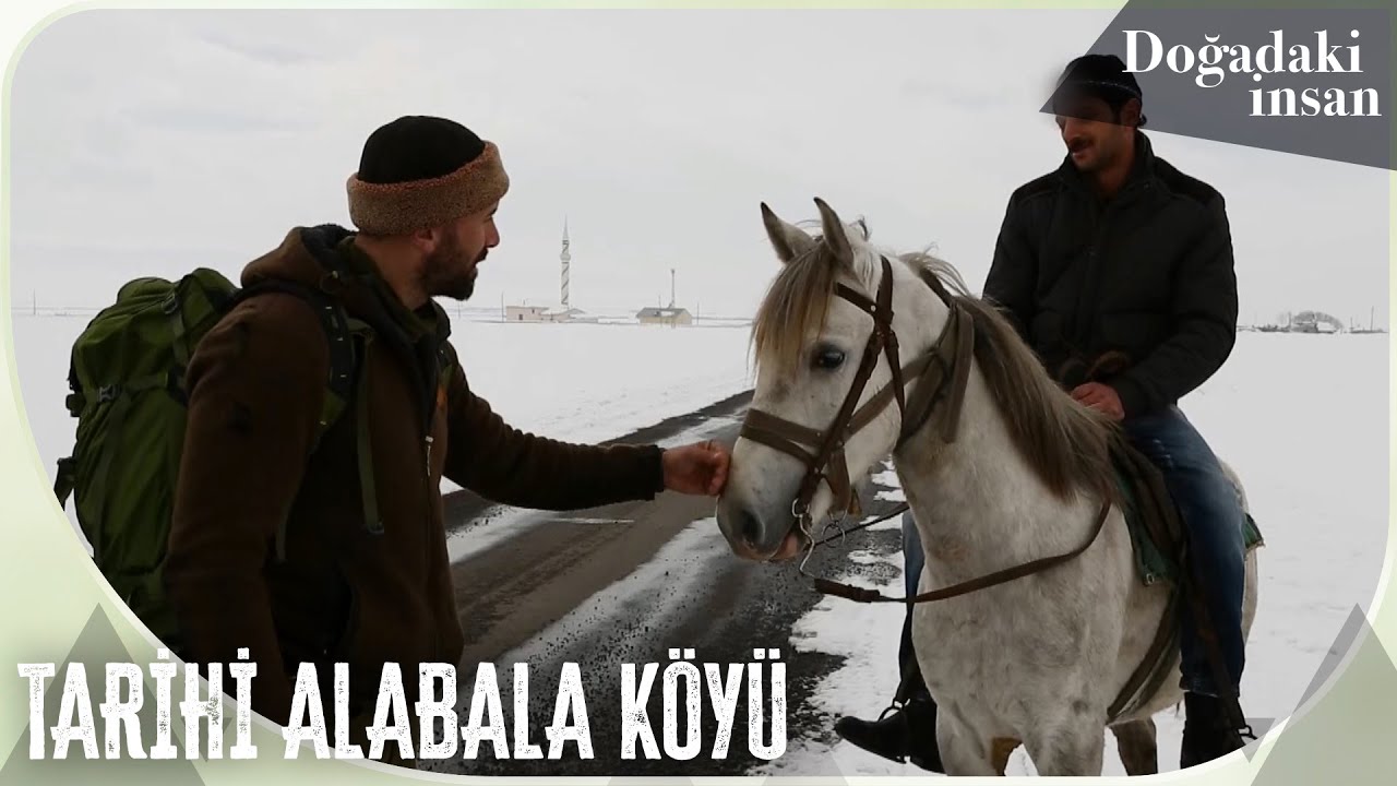 Ardahan'ın tarihi A&ccedil;ıkyazı K&ouml;y&uuml;'nde (Alabala) bir kış g&uuml;n&uuml;... | Doğadaki İnsan 50. B&ouml;l&uuml;m