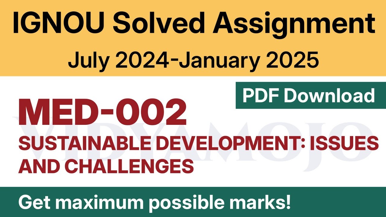 IGNOU MED 002 Solved Assignment 2024-25 PDF Download | English Medium | Vidyamojo