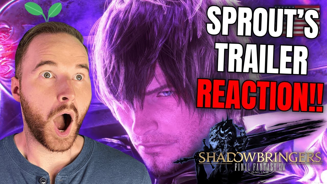 РЕАКЦИЯ НА ТРЕЙЛЕР SHADOWBRINGERS от Sprout из FF14!!!