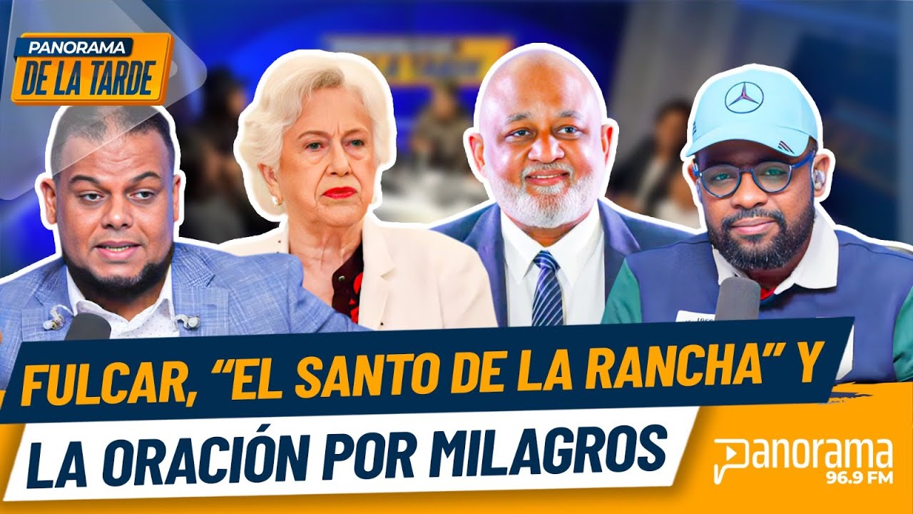 Fulcar habla de Senasa y una oración por Milagros Ortíz Bosch