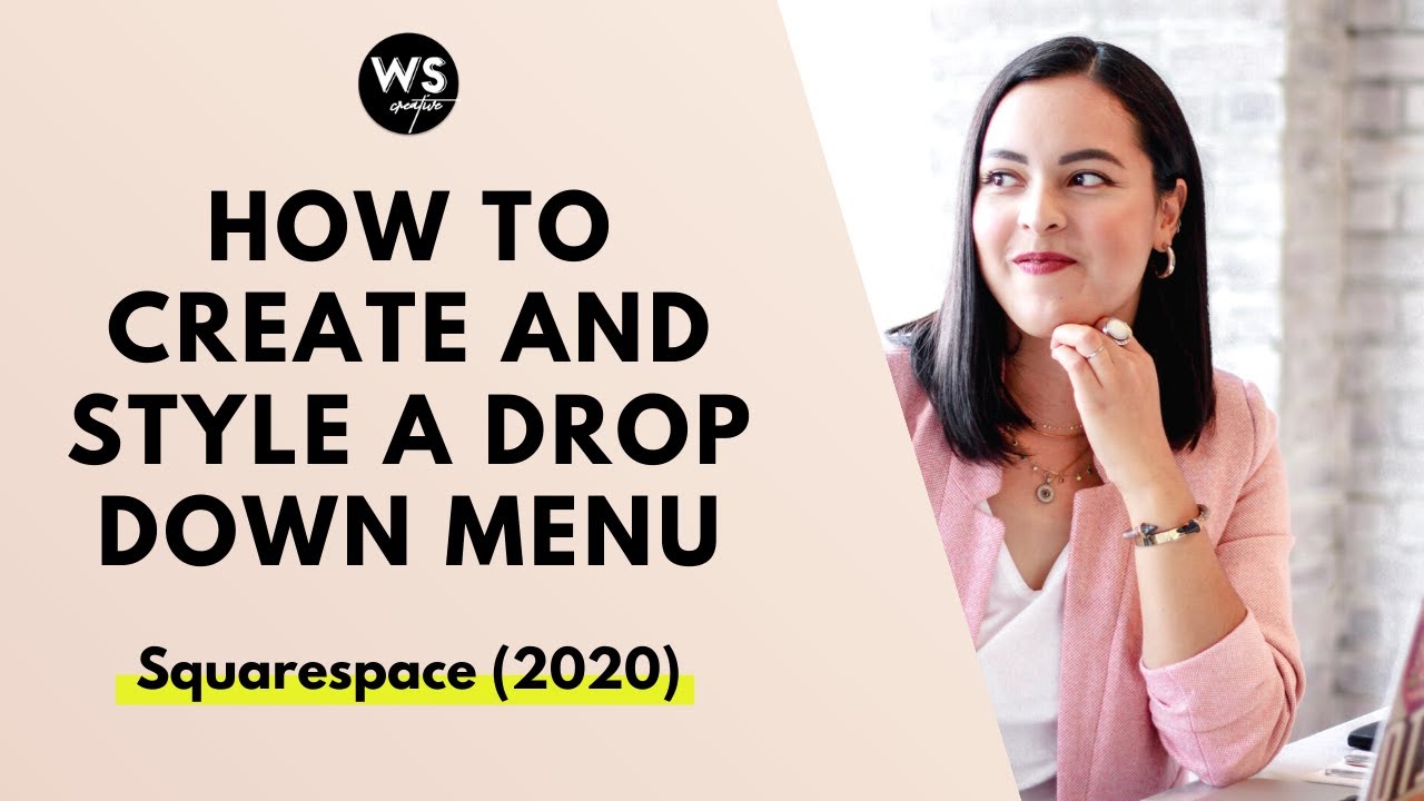 How to create and style a drop down menu in Squarespace (2020)