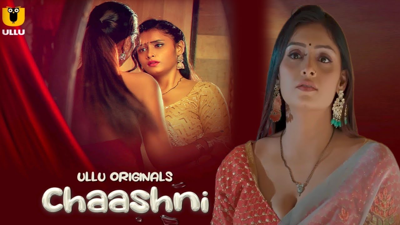 Chaashni | Official Trailer | Ullu App | Priyanka Chaurasia Upcoming Web Series