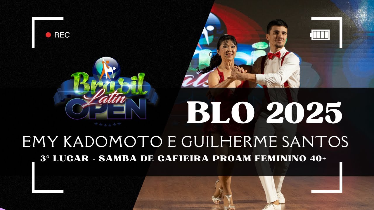 BRASIL LATIN OPEN 2025 - Emy Kadomoto e Guilherme Santos - 3º LUGAR SAMBA DE GAFIEIRA PROAM FEM 40+