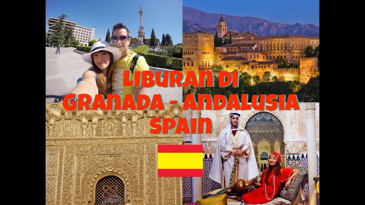 Sejarah Islam di Spanyol || Granada, Andalusia