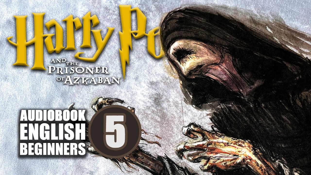 ⚡Harry Potter Book 3 CH 5⚡AZKABAN 👻🧙 Reading for English Beginners (Leitura Guida)