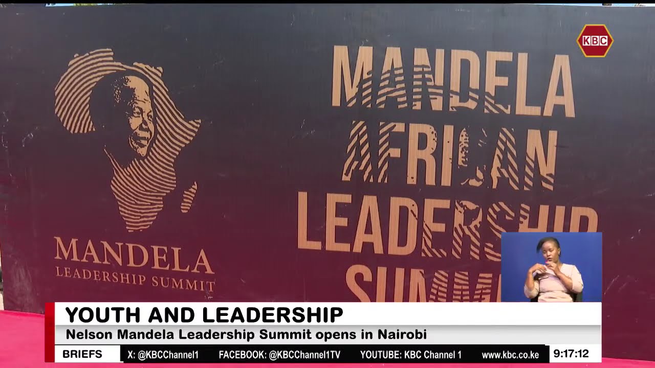 Nelson Mandela Leadership Summit opens in Nairobi