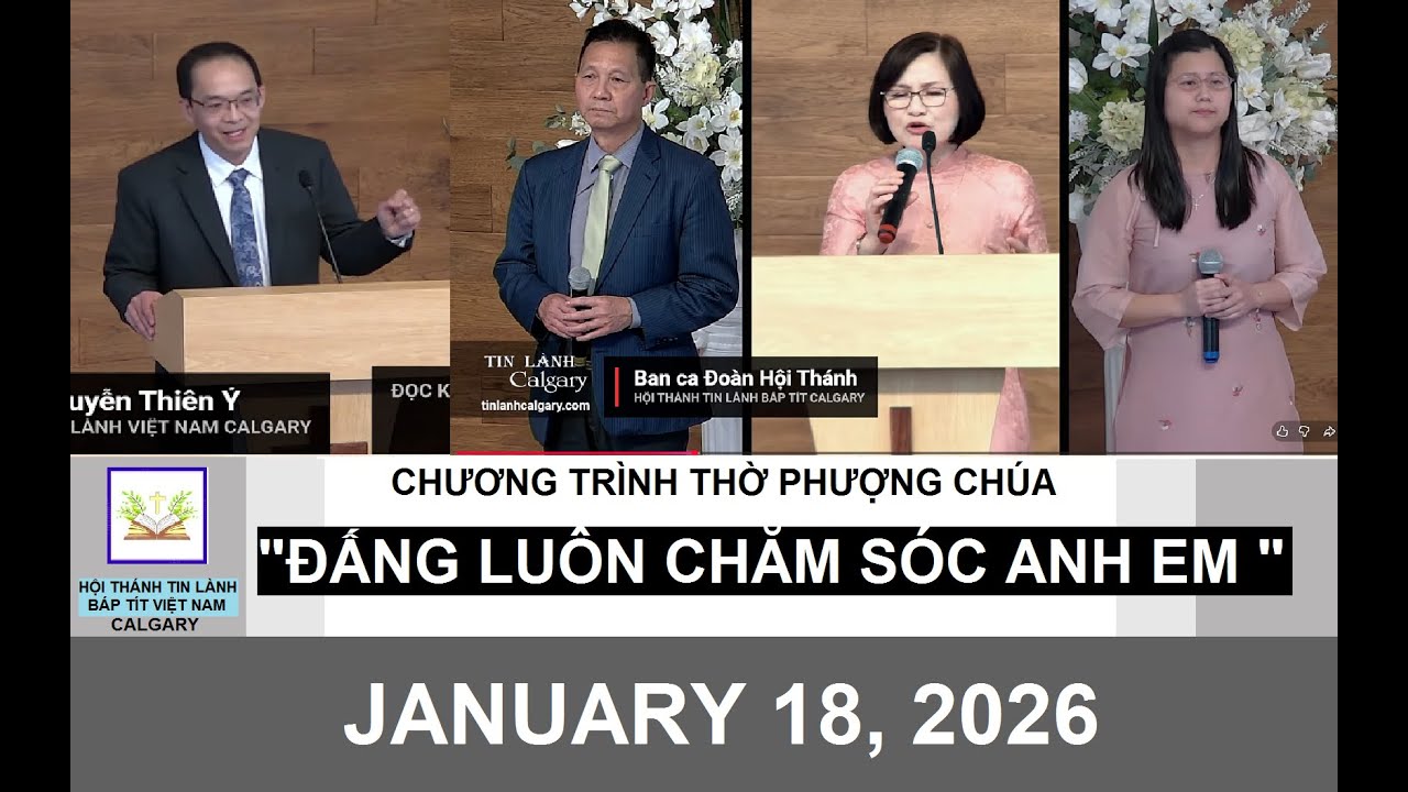Chương Trình Thờ Phượng CHÚA Nhật Ngày 18/01/2026