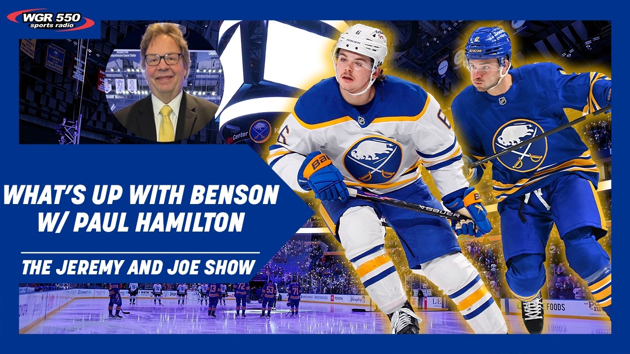 Sabres Injury Update; What's Up with Benson?? w/ Paul Hamilton | The Jeremy and Joe Show