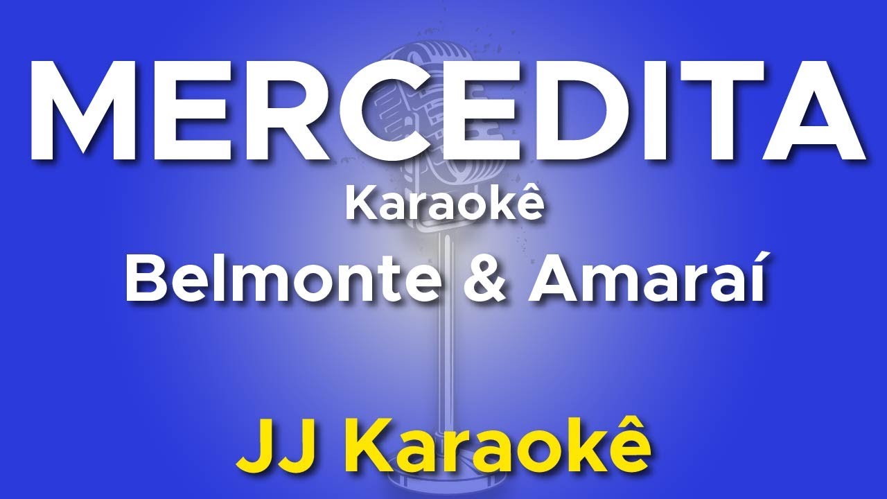 Mercedita - Belmonte e Amaraí - Karaokê com 2ª Voz