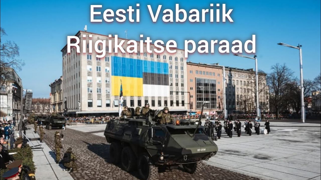 ESTONIA Anniversary Military Parade in Tallinn/Eesti Vabariik EV107 Kaitsej&otilde;udude paraad 24.02.2025