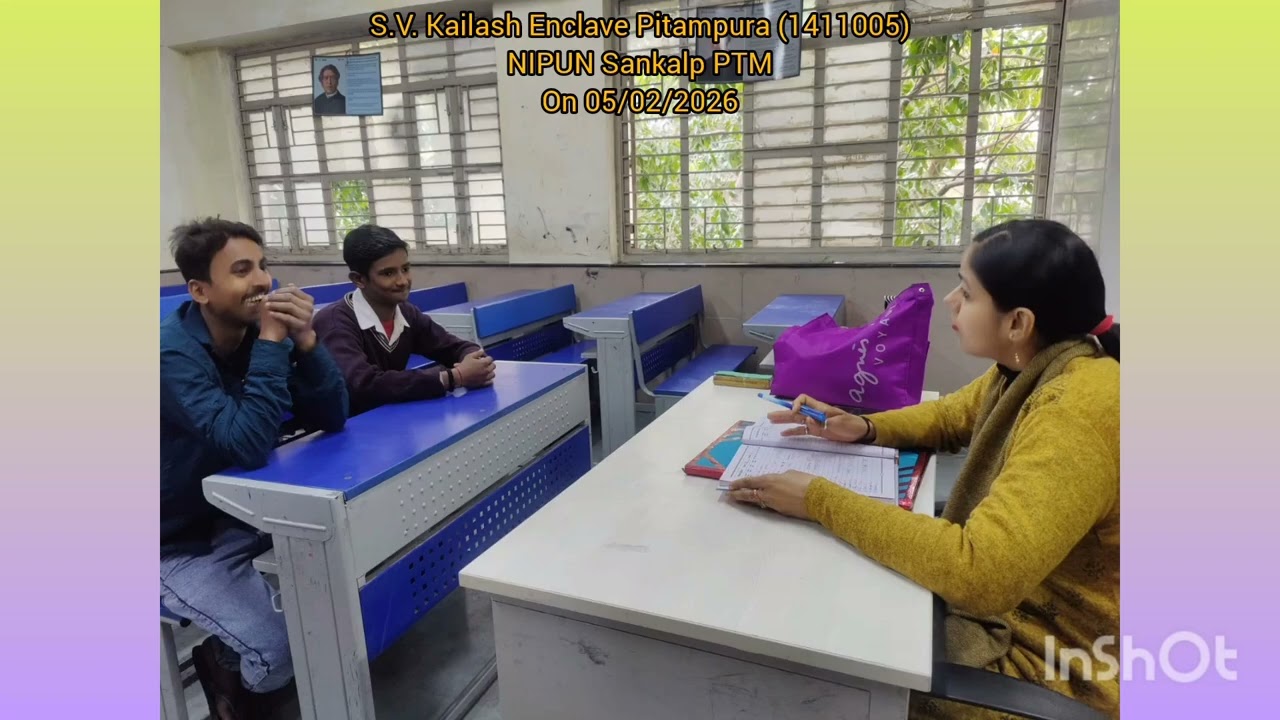 Nipun Sankalp PTM (05/02/26) at SV Kailash Enclave Pitampura 