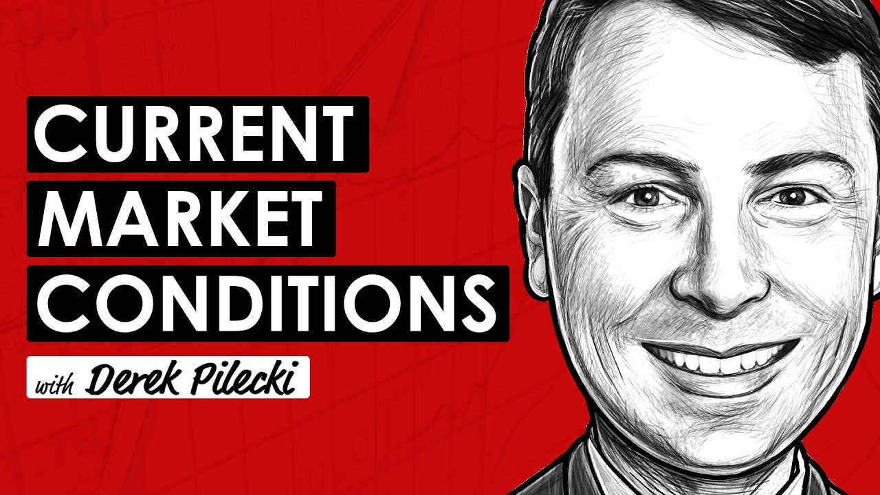 Current Market Conditions & Investment Opportunities w/ Derek Pilecki (TIP758)