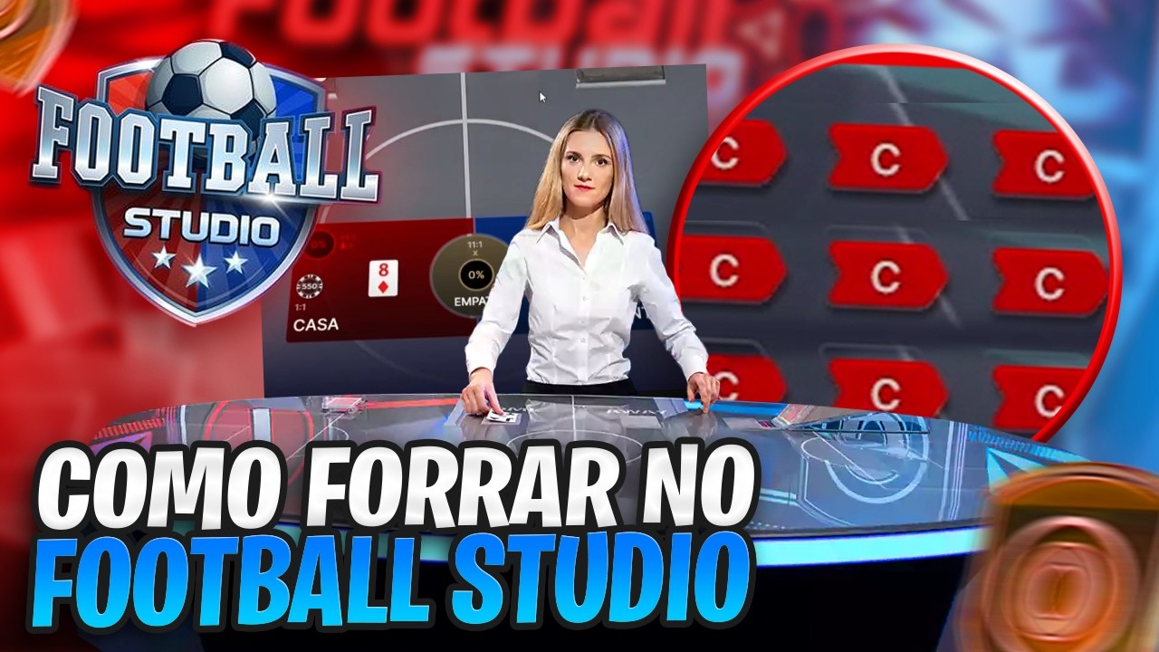 FOOTBALL STUDIO ESTRAT&Eacute;GIA SECRETA DO FOOTBALL STUDIO COMO JOGAR NO FOOTBALL STUDIO E FORRAR!