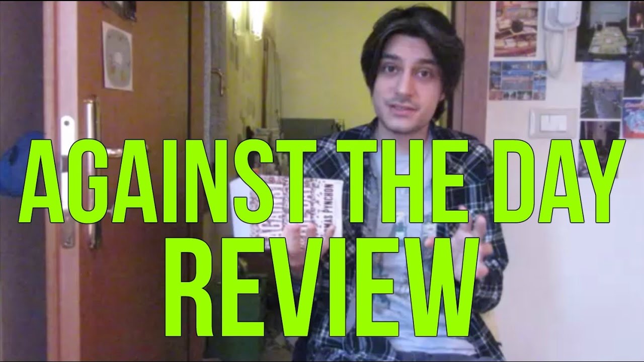 Against the Day by Thomas Pynchon REVIEW