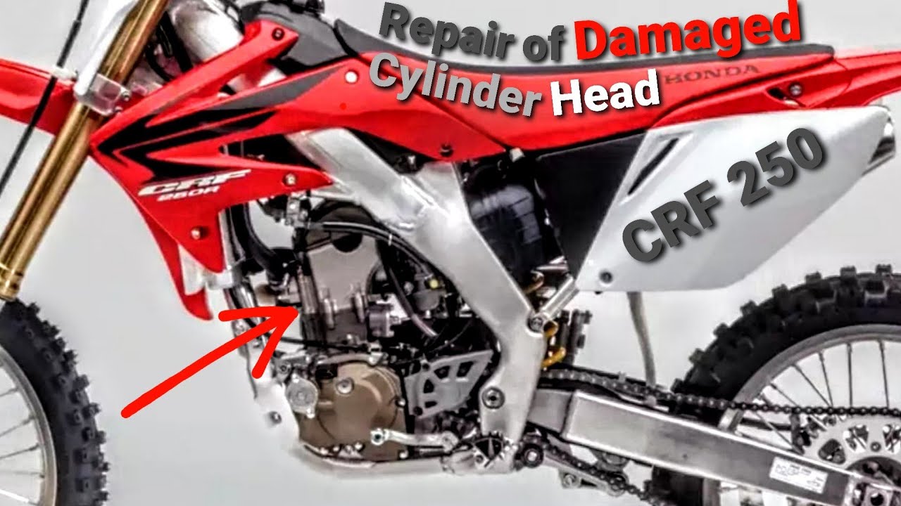 Repair of damaged cylinder head  -  Honda CRF - 250 . . . part 1.