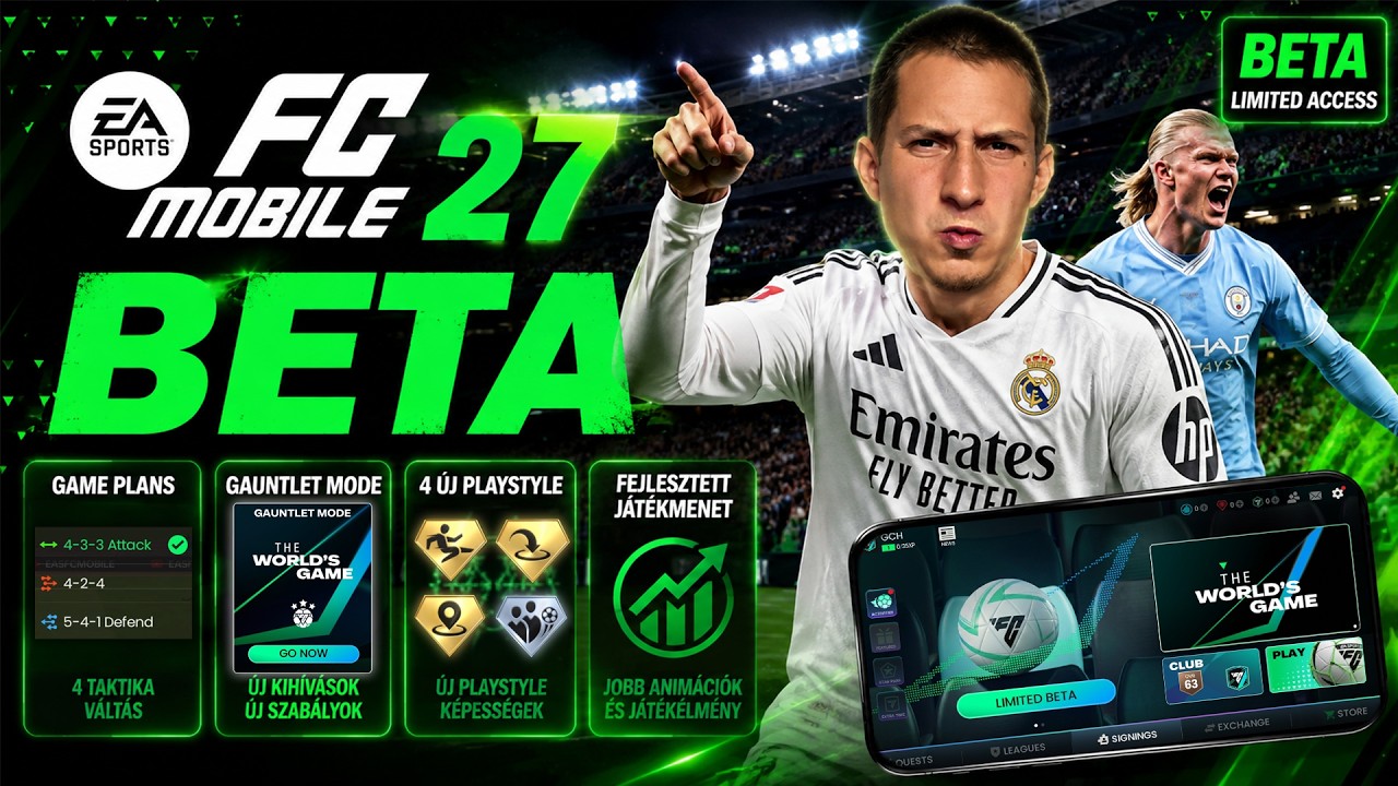 EA FC Mobile 27 Beta | N&eacute;zz&uuml;k milyen &uacute;jdons&aacute;gok vannak a b&eacute;t&aacute;ban!