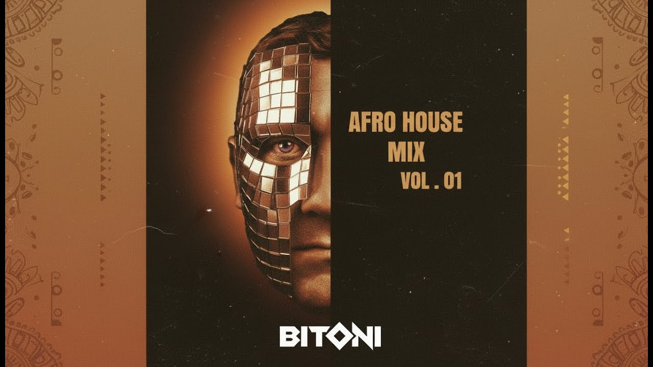 BITONI &ndash; Afro House Mix | Vol. 01