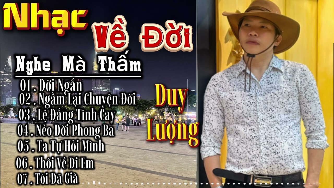 Liên Khúc Về Đời Nghe Rất Thấm Và Hay ||  Đời Là Nghiệp Phước Trả Vay 