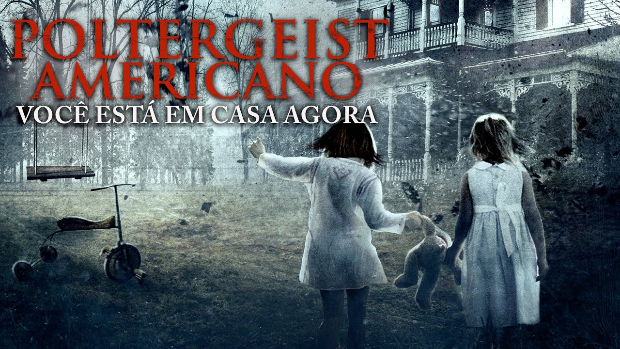 Poltergeist Americano: Voc&ecirc; Est&aacute; em Casa Agora | Full Portuguese Thriller Movie | Donna Spangler