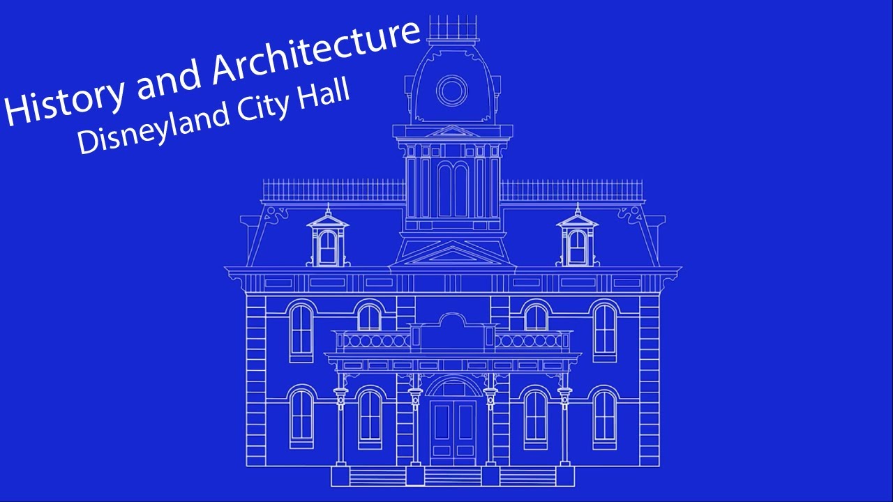 Disneyland&rsquo;s Main Street City Hall | History and Architecture