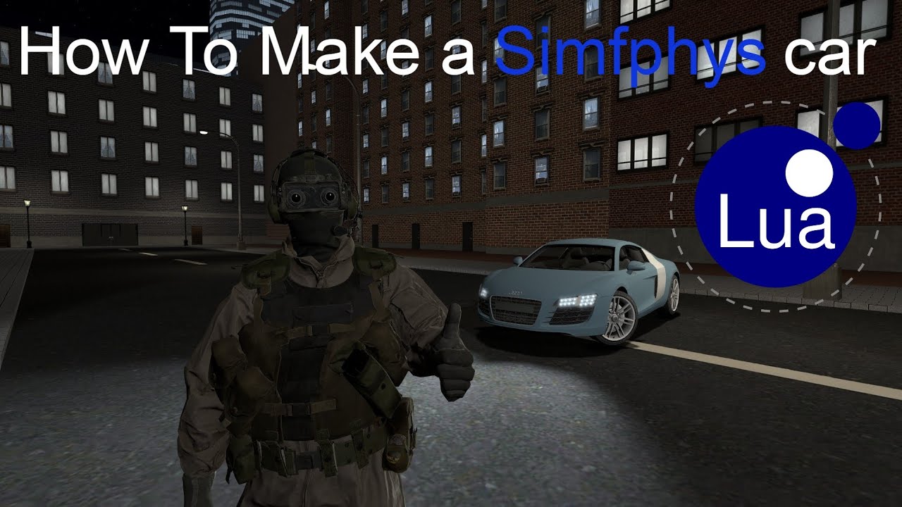 How to make a Simfphys car - Garry's Mod