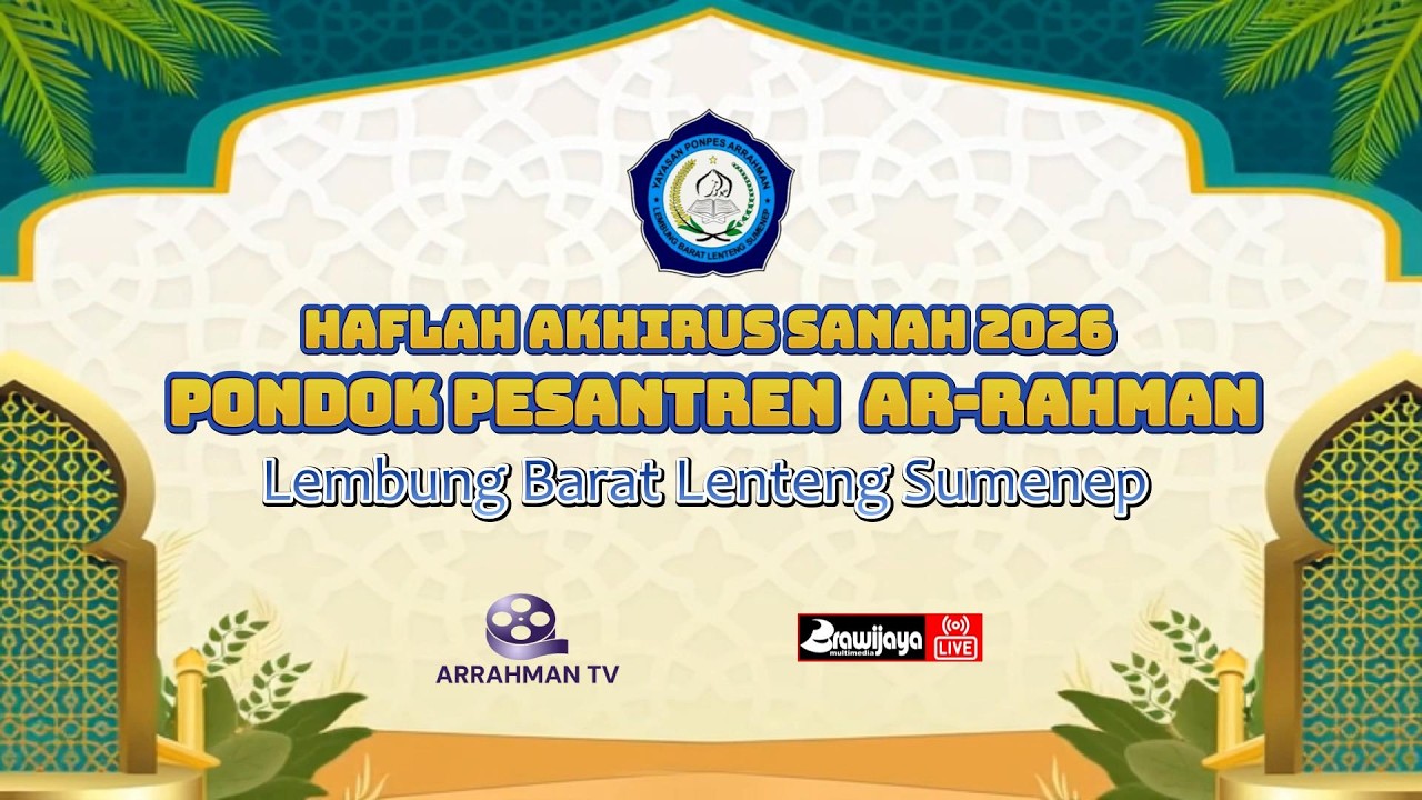 🅻🅸🆅🅴 🔴 HAFLAH AKHIRUS SANAH PONDPEST AR-RAHMAN 2026