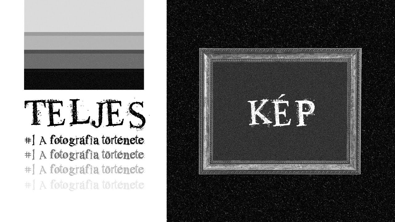 Teljes Kép - A fotográfia története