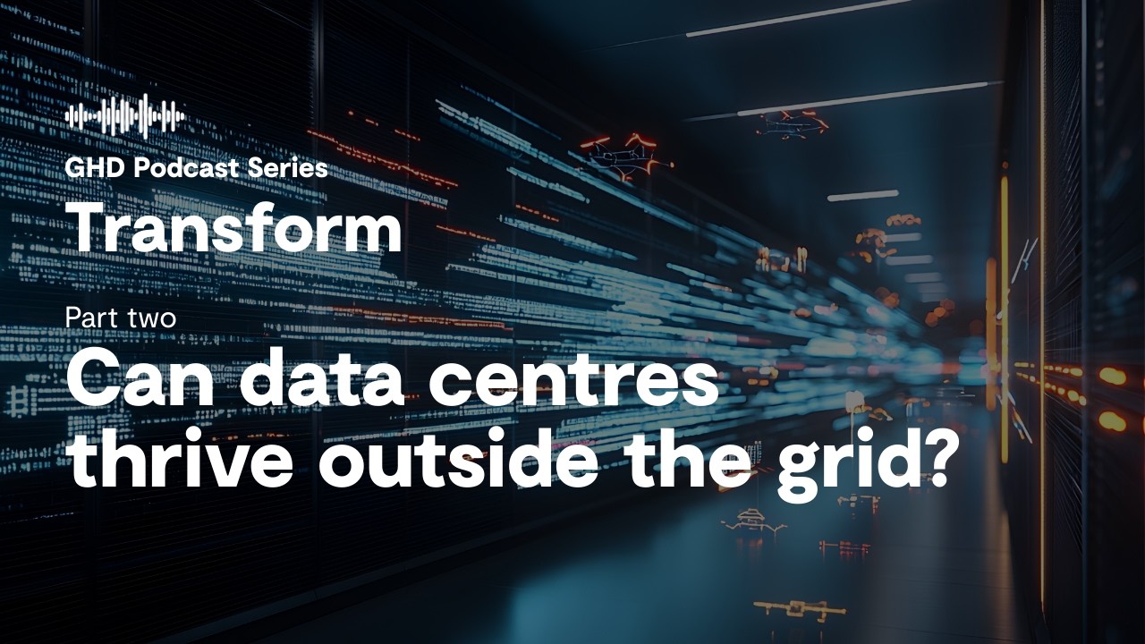 Can data centres thrive outside the grid? How AI is reshaping the regions - Part 2 | Transform