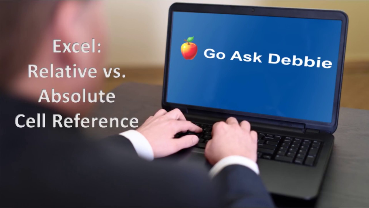 Excel Relative and Absolute Cell Reference